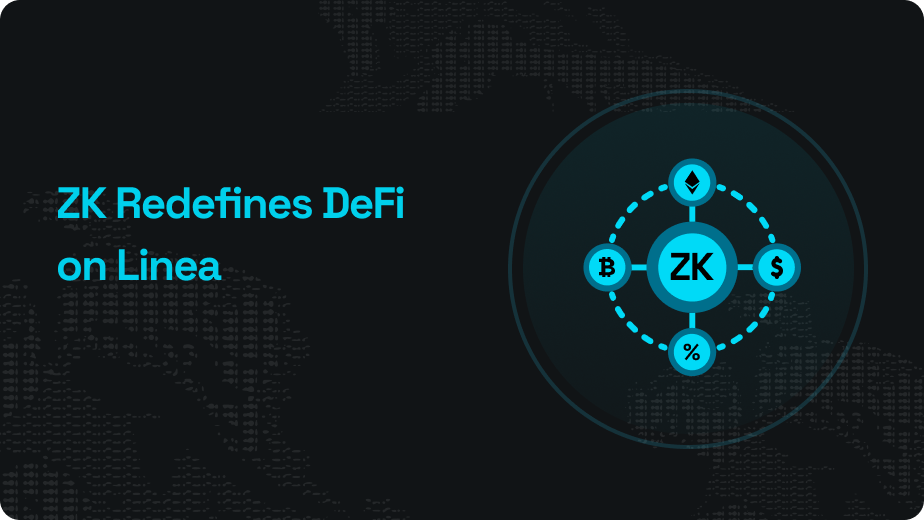 Redefining DeFi on Linea with ZK Tech